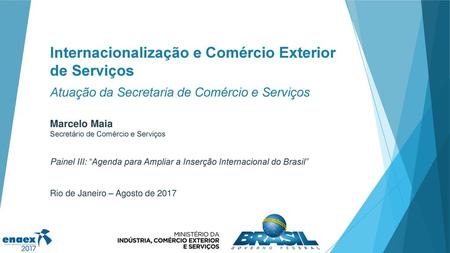 Internacionalização e Comércio Exterior de Serviços