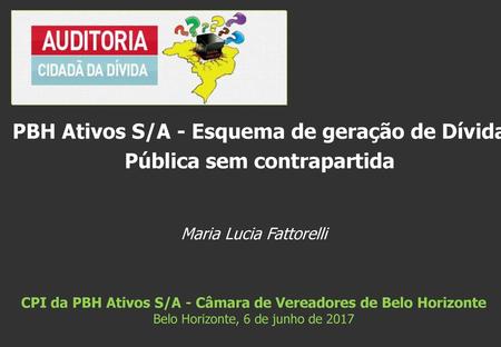 CPI da PBH Ativos S/A - Câmara de Vereadores de Belo Horizonte