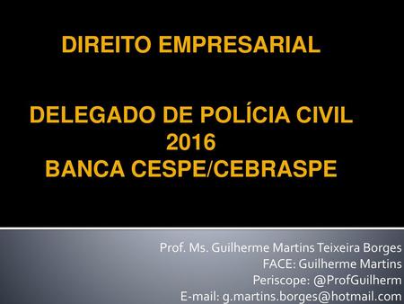 DELEGADO DE POLÍCIA CIVIL 2016