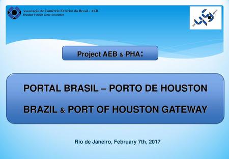 PORTAL BRASIL – PORTO DE HOUSTON BRAZIL & PORT OF HOUSTON GATEWAY