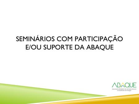 Seminários com participação e/ou suporte da Abaque