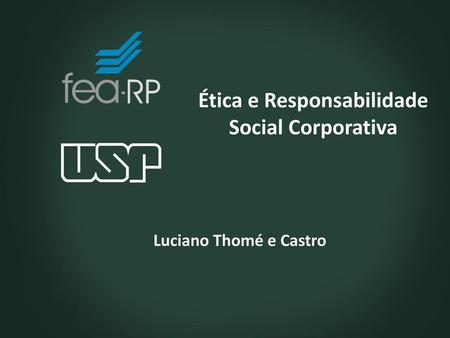 Ética e Responsabilidade Social Corporativa