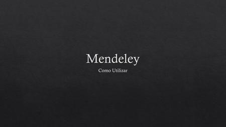 Mendeley Como Utilizar.