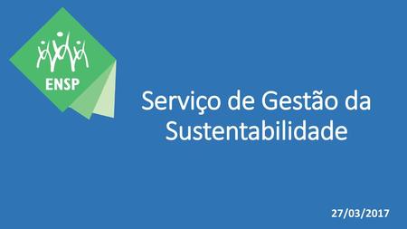 Serviço de Gestão da Sustentabilidade