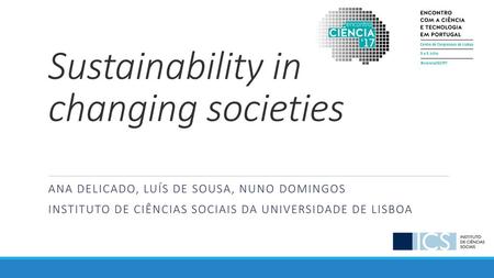 Sustainability in changing societies