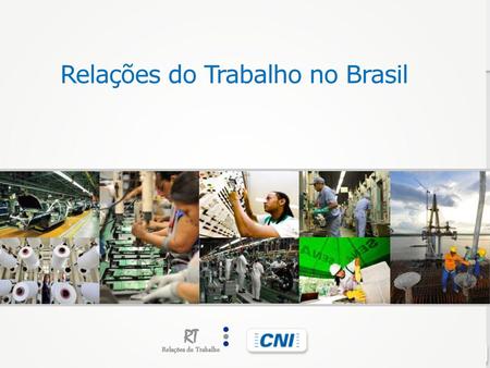 Relações do Trabalho no Brasil