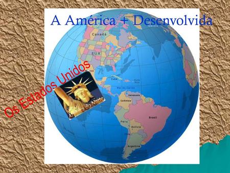 A América + Desenvolvida