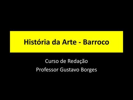 História da Arte - Barroco