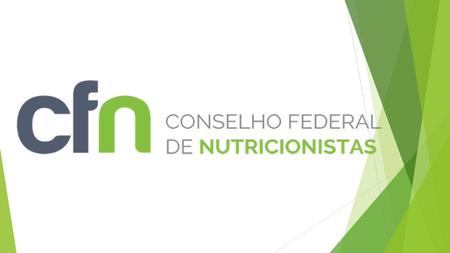 IV CONGRESSO NACIONAL DO SISTEMA CFN/CRN – 18 a 21 de JULHO de 2017