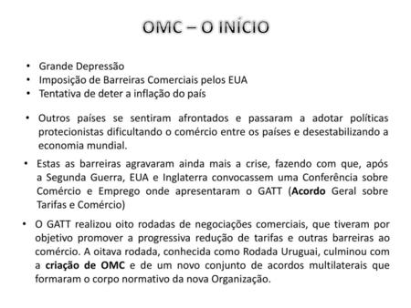 OMC – O INÍCIO Grande Depressão