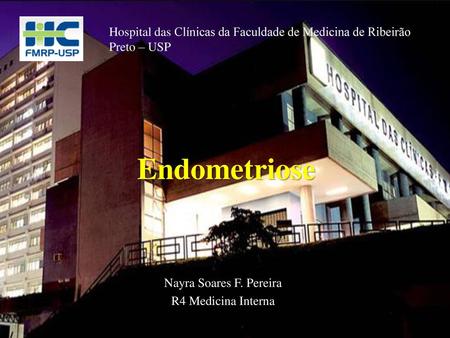 Hospital das Clínicas da Faculdade de Medicina de Ribeirão Preto – USP