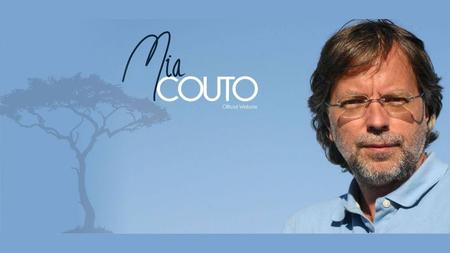 Mia Couto - origens Nome verdadeiro: Nasceu em 5 de julho de 1955