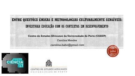 Centro de Estudos Africanos da Universidade do Porto (CEAUP)