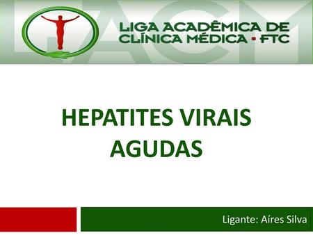 HEPATITES VIRAIS AGUDAS