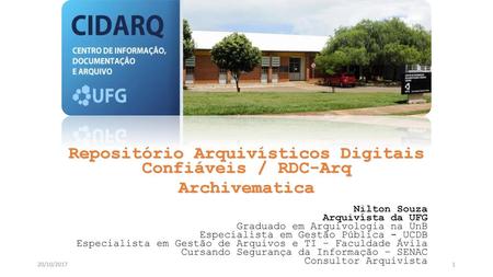 Repositório Arquivísticos Digitais Confiáveis / RDC-Arq
