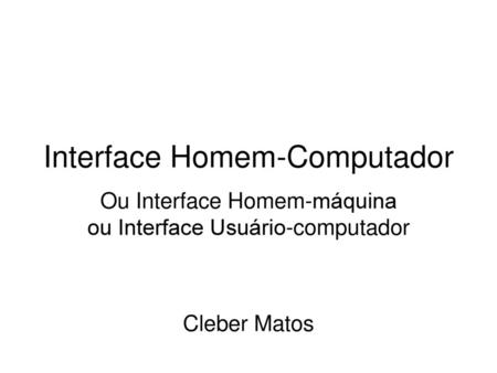 Interface Homem-Computador