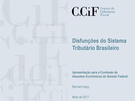 Disfunções do Sistema Tributário Brasileiro
