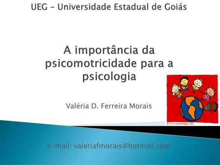 Valéria D. Ferreira Morais
