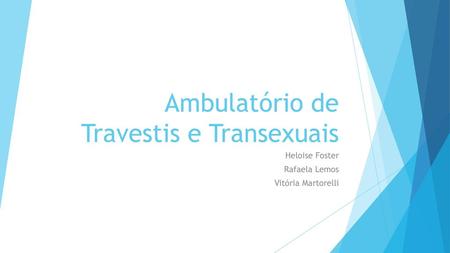 Ambulatório de Travestis e Transexuais