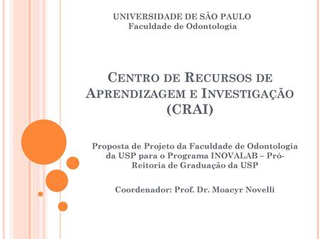 Centro de Recursos de Aprendizagem e Investigação (CRAI)