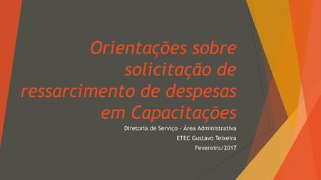 Diretoria de Serviço – Área Administrativa ETEC Gustavo Teixeira