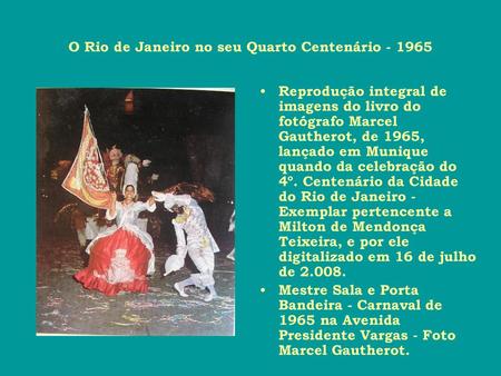 O Rio de Janeiro no seu Quarto Centenário