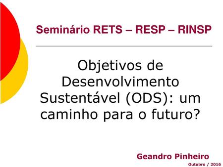 Seminário RETS – RESP – RINSP