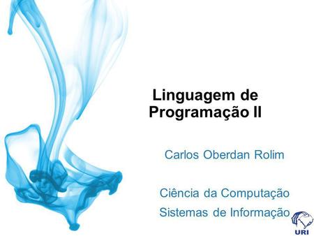 Linguagem de Programação II