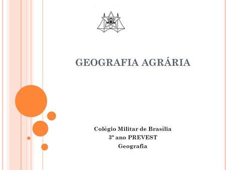 Colégio Militar de Brasília 3º ano PREVEST Geografia