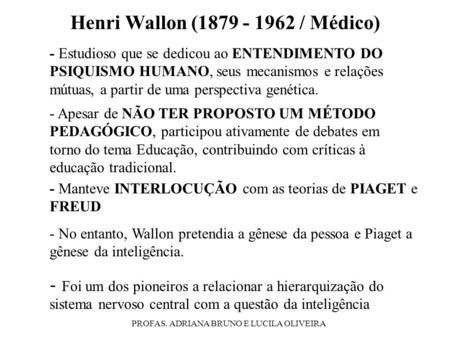 Henri Wallon ( / Médico)