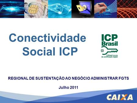 Conectividade Social ICP