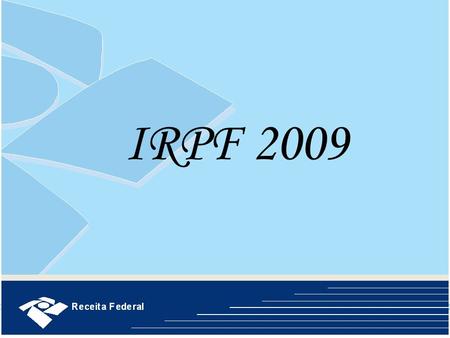 IRPF 2009  .