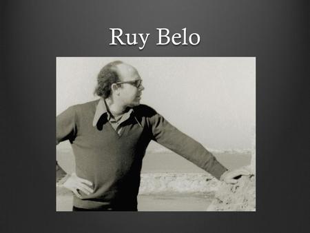 Ruy Belo.
