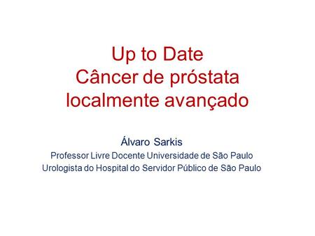 Up to Date Câncer de próstata localmente avançado
