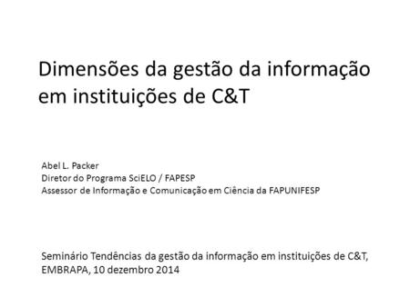 Dimensões da gestão da informação em instituições de C&T
