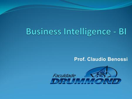 Business Intelligence - BI