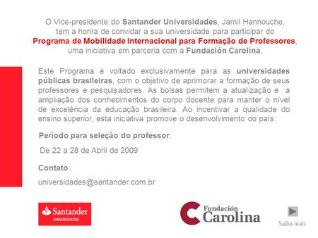 O Vice-presidente do Santander Universidades, Jamil Hannouche,