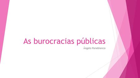 As burocracias públicas