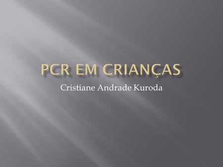 Cristiane Andrade Kuroda