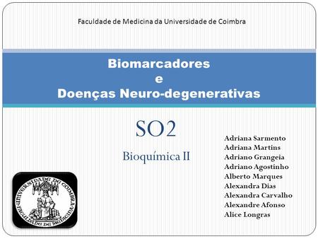 Biomarcadores e Doenças Neuro-degenerativas