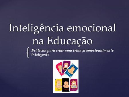Inteligência emocional na Educação