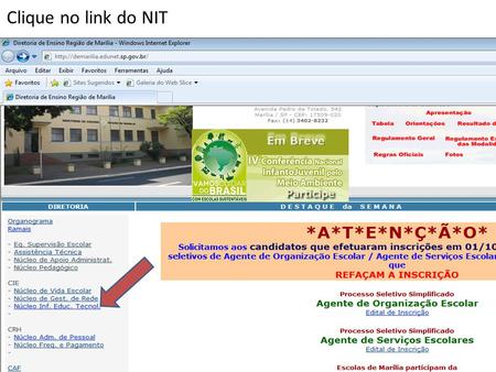 Clique no link do NIT. Clique no link programas úteis.