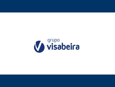 1. Breve Apresentação do Grupo Visabeira