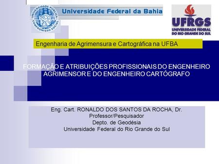 Engenharia de Agrimensura e Cartográfica na UFBA