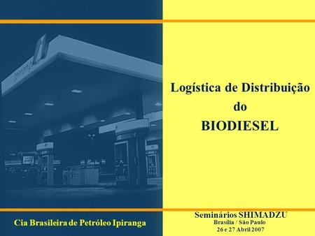 Logística de Distribuição do BIODIESEL