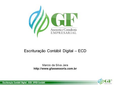 Escrituração Contábil Digital – ECD