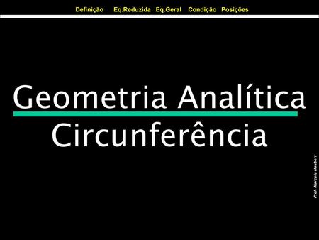Geometria Analítica Circunferência