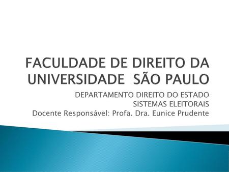 FACULDADE DE DIREITO DA UNIVERSIDADE SÃO PAULO