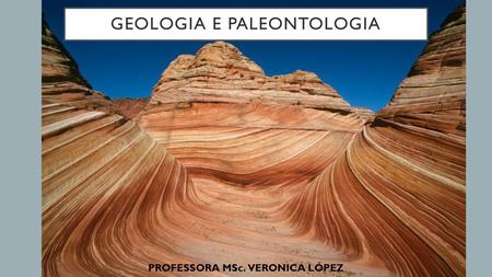 GEOLOGIA E PALEONTOLOGIA