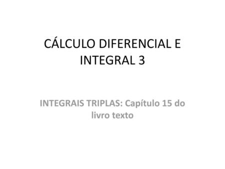CÁLCULO DIFERENCIAL E INTEGRAL 3